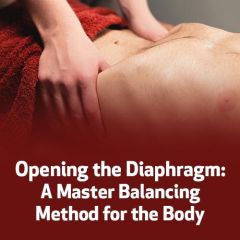 Opening the Diaphragm: A Master Balancing Method for the Body