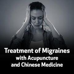 Treatment of Migraines with Acupuncture and Chinese Medicine