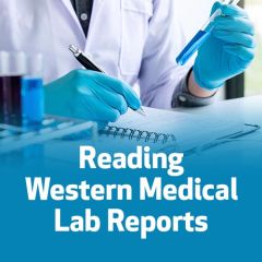 Reading Western Medical Lab Reports