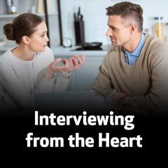 Interviewing from the Heart