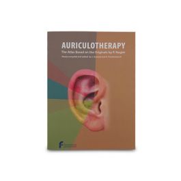 Auriculotherapy: The Atlas Based on the Originals by P. Nogier