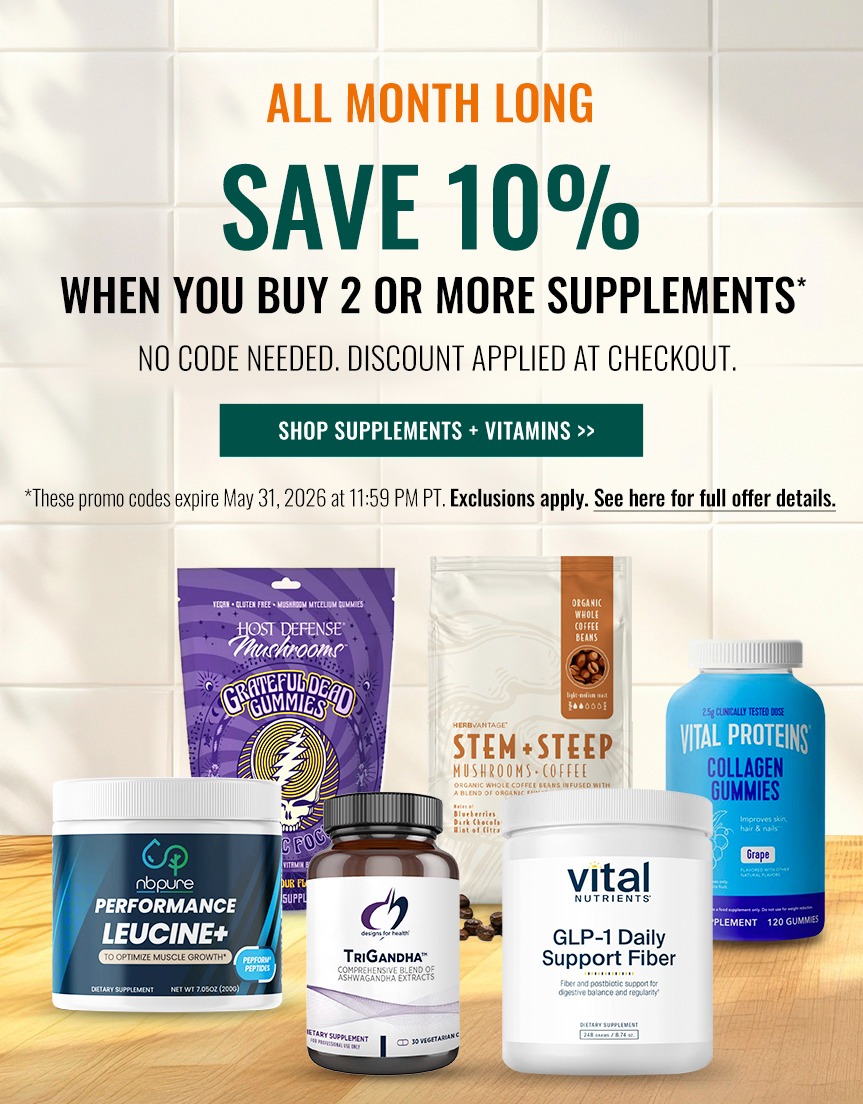 WHEN YOU BUY 2 OR MORE 
      SUPPLEMENTS* 

      NO CODE NEEDED

      NEW SUPPLEMENTS JUST ARRIVED