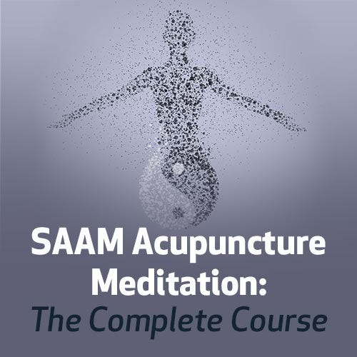 Saam Acupuncture Meditation The Complete Course